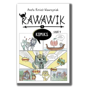 "Rawawik komiks część 1" - wartościowa książka dla dzieci